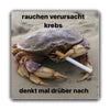 „rauchen verursacht krebs“ Sticker